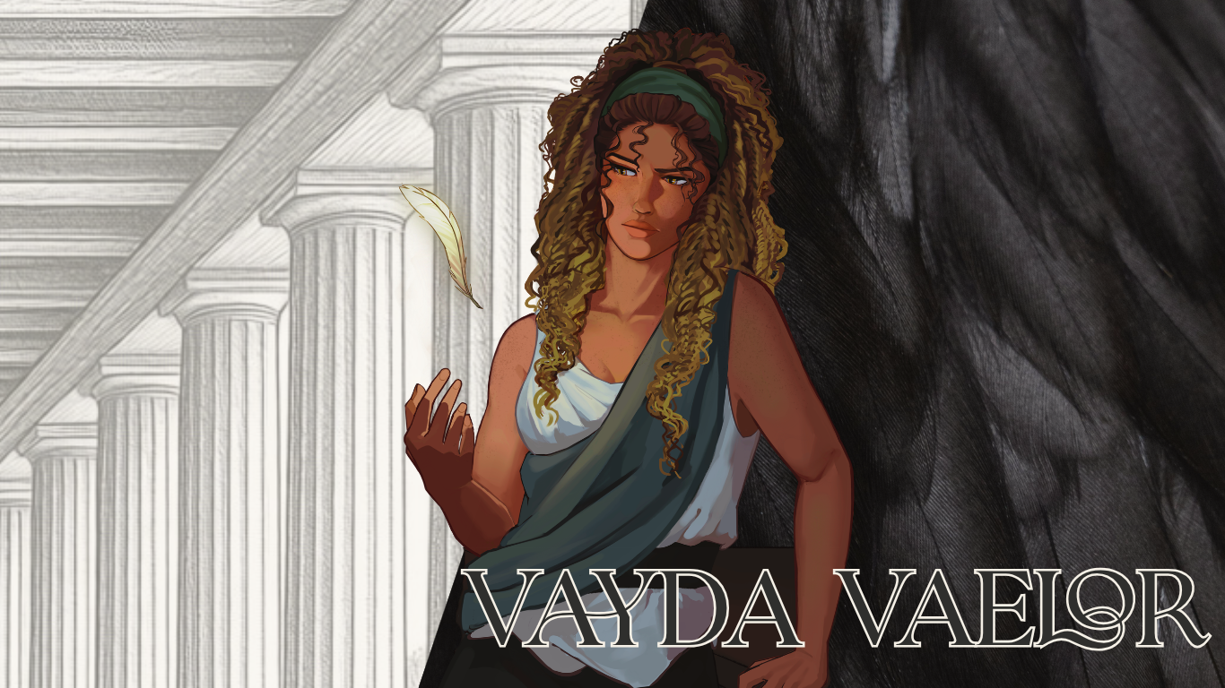 Meet Vayda Vaelor: Introduction